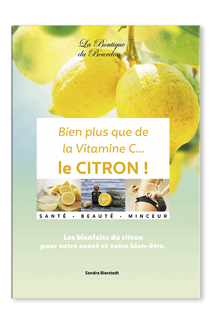 Livre bienfaits citron – guide pratique sur les vertus du citron pour la santé, la détox, l'immunité et les remèdes naturels