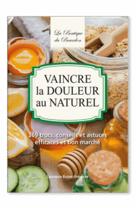 Livre soin douleur naturelle – guide pratique pour soulager les douleurs grâce à des remèdes naturels et retrouver confort et bien-être