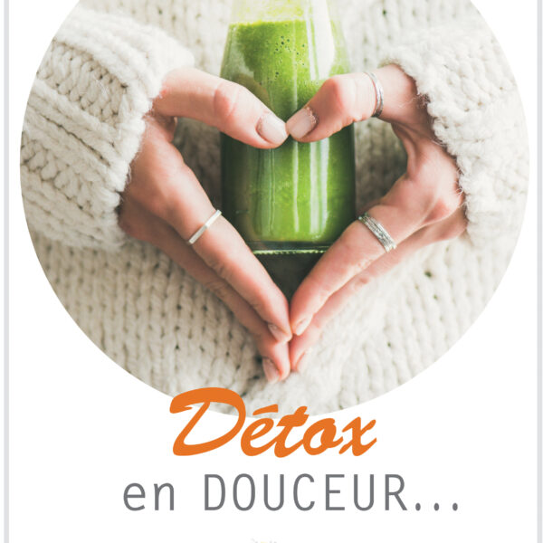 Le guide Détox en douceur